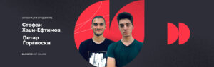zapoznaj-gi-studentite-stafan-hadzi-eftimov-petar-gjorgjioski | Softversko inzenerstvo | Brainster Next College
