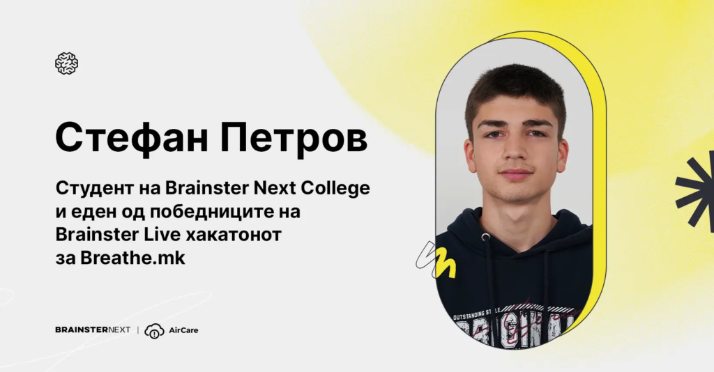 Stefan-Petrov-del-od-pobednickiot-tim-Breathe.mk | Air Care | Softversko inzenerstvo i inovacii | Brainster Next College